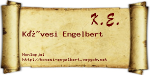 Kövesi Engelbert névjegykártya